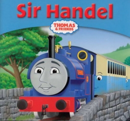 Thomas Story Library No13 - Sir Handel