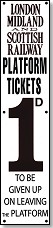 Replica Metal Sign LMS Platform Tickets